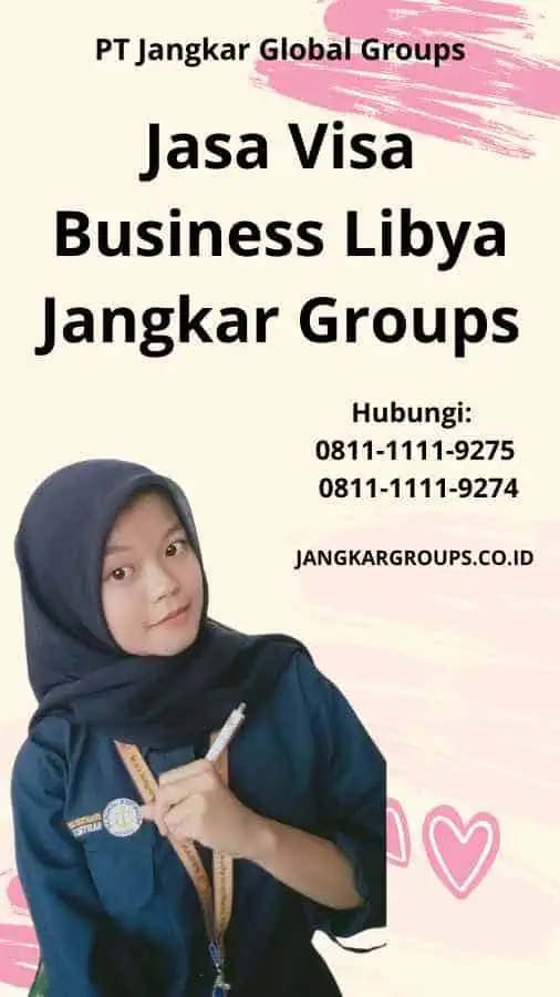 Jasa Visa Business Libya Jangkar Groups