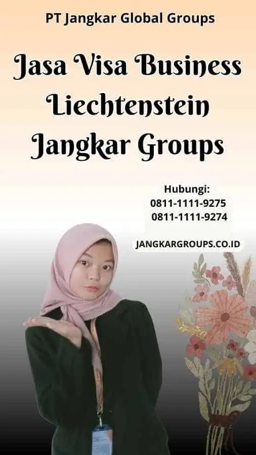 Jasa Visa Business Liechtenstein Jangkar Groups