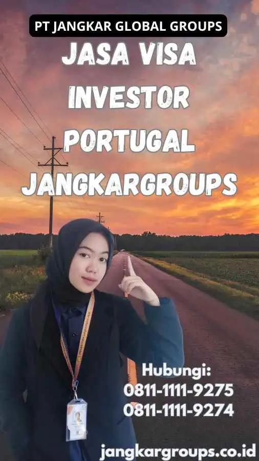 Jasa Visa Investor Portugal Jangkargroups