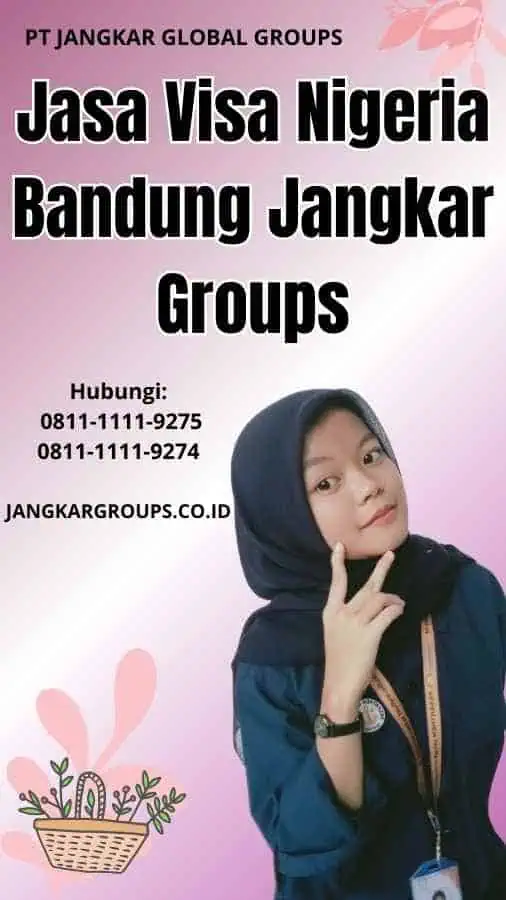 Jasa Visa Nigeria Bandung Jangkar Groups