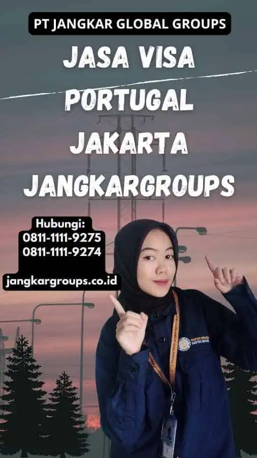 Jasa Visa Portugal Jakarta Jangkargroups