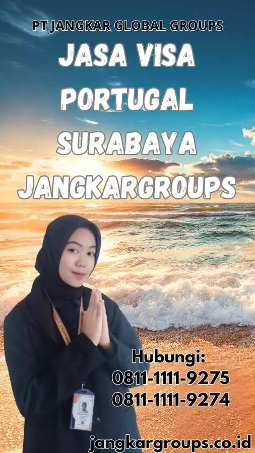 Jasa Visa Portugal Surabaya Jangkargroups