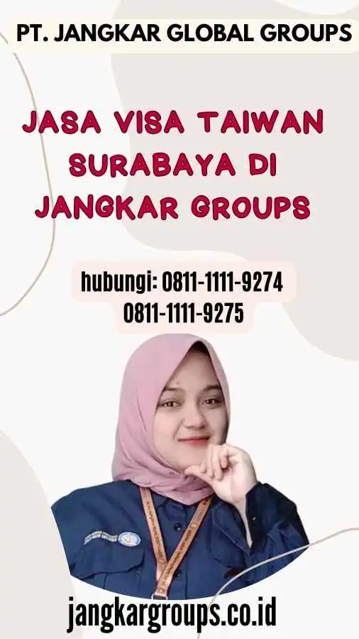 Jasa Visa Taiwan Surabaya di Jangkar Groups