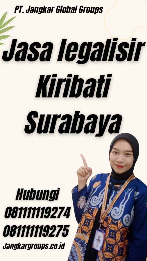 Jasa legalisir Kiribati Surabaya