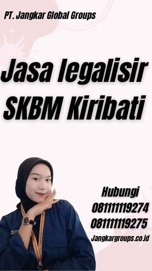 Jasa legalisir SKBM Kiribati