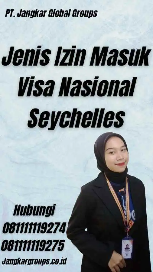 Jenis Izin Masuk Visa Nasional Seychelles