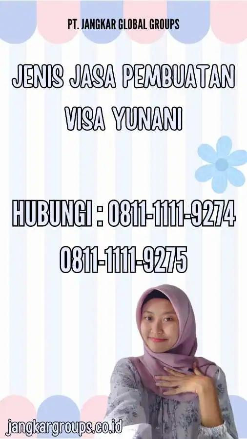 Jenis Jasa Pembuatan Visa Yunani