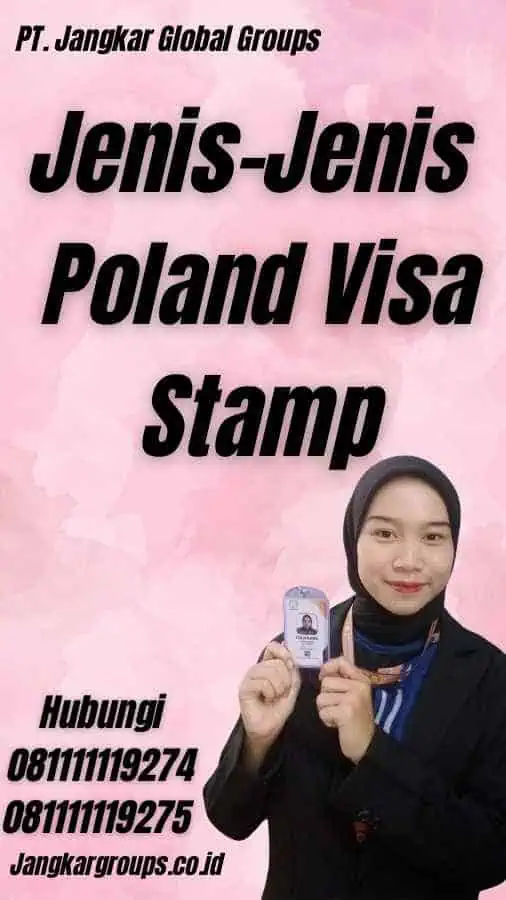 Jenis-Jenis Poland Visa Stamp