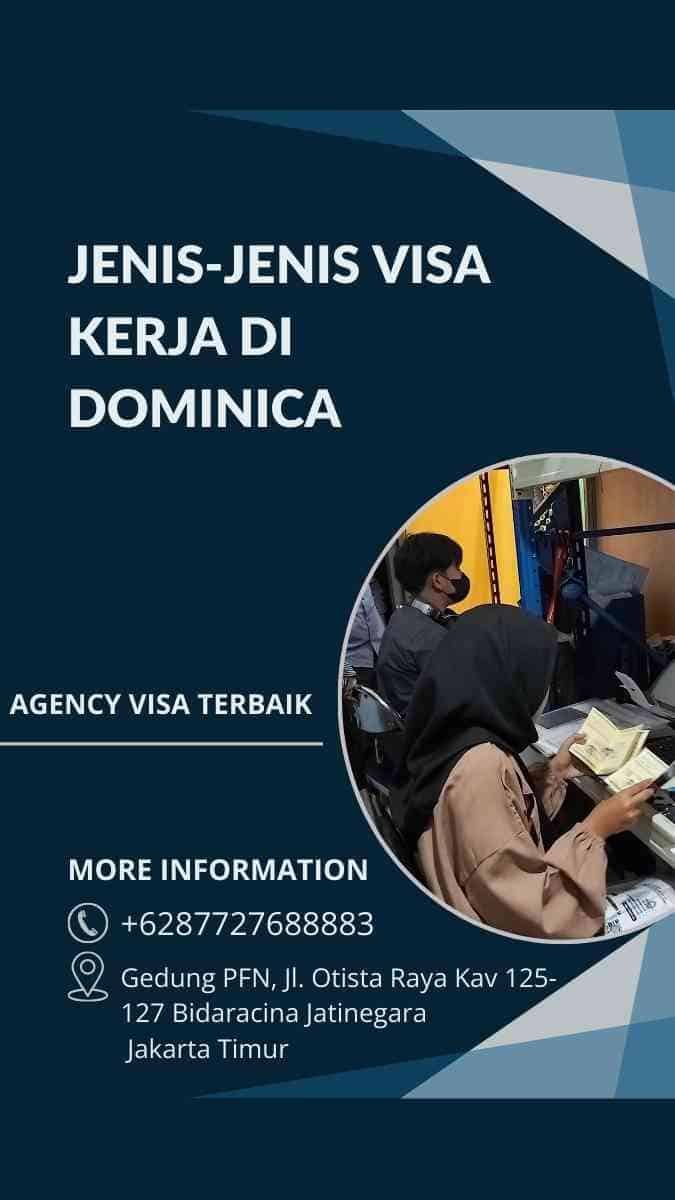 Jenis-Jenis Visa Kerja di Dominica