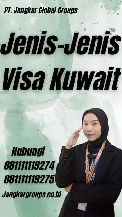 Jenis-Jenis Visa Kuwait