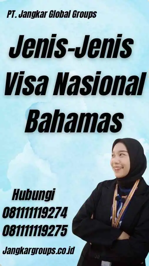 Jenis-Jenis Visa Nasional Bahamas