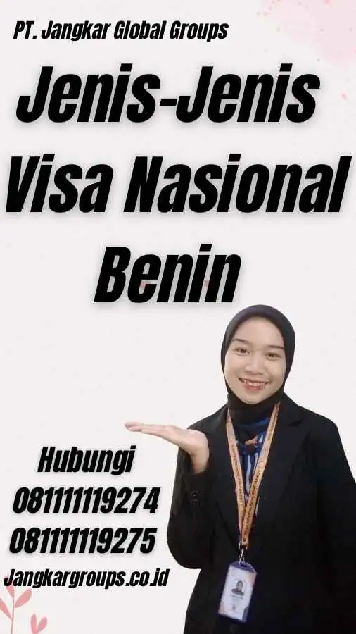 Jenis-Jenis Visa Nasional Benin