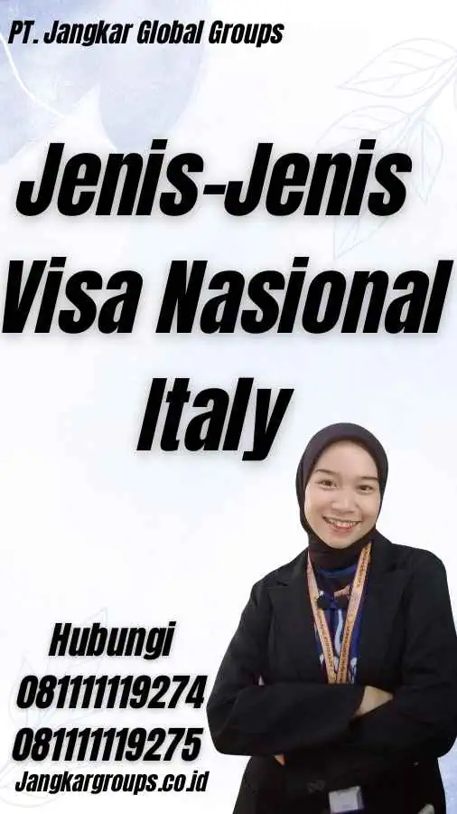 Jenis-Jenis Visa Nasional Italy