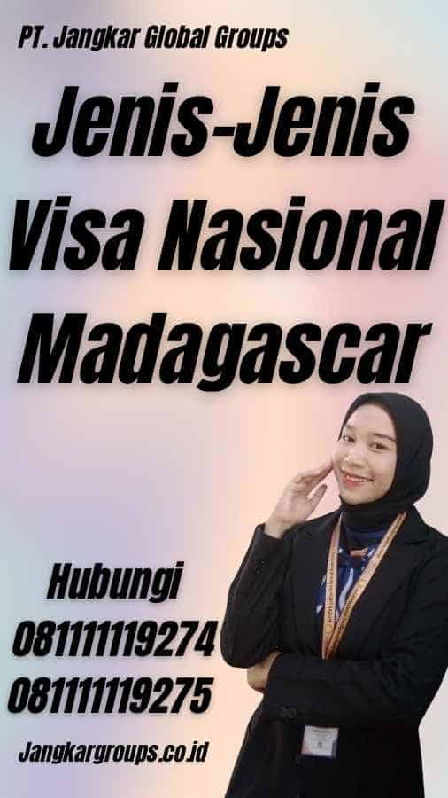 Jenis-Jenis Visa Nasional Madagascar