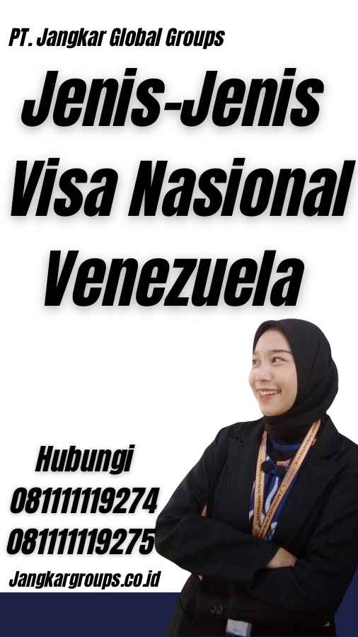 Jenis-Jenis Visa Nasional Venezuela