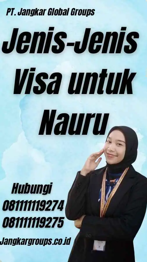 Jenis-Jenis Visa untuk Nauru