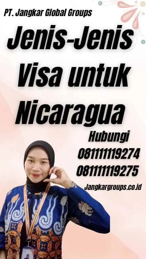 Jenis-Jenis Visa untuk Nicaragua