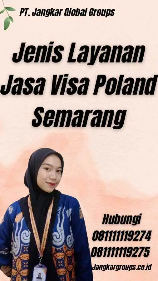 Jenis Layanan Jasa Visa Poland Semarang