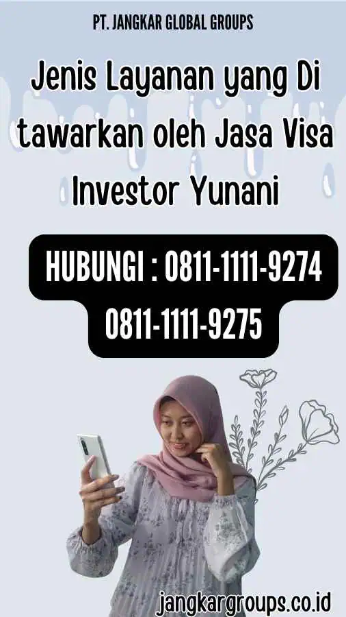 Jenis Layanan yang Di tawarkan oleh Jasa Visa Investor Yunani