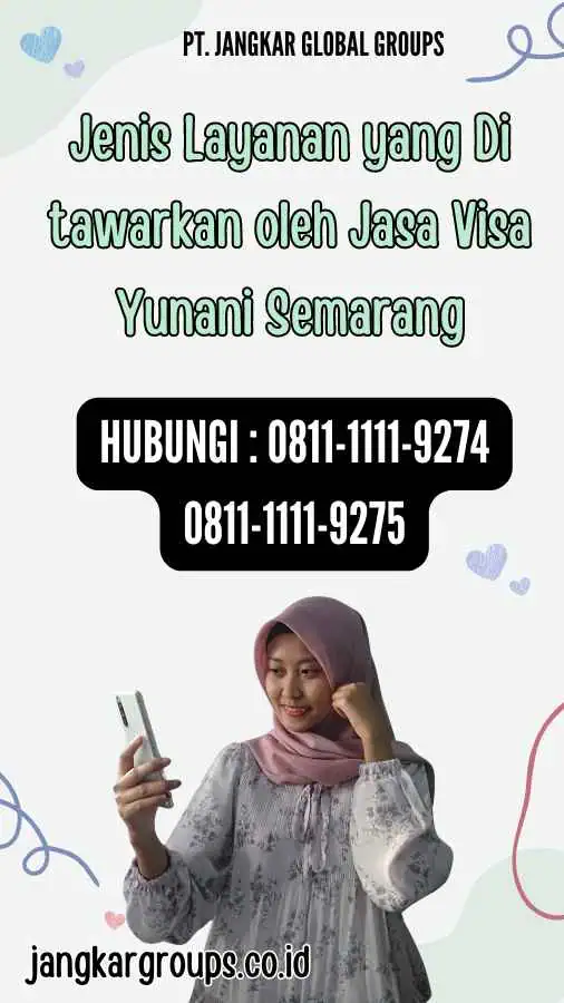 Jenis Layanan yang Di tawarkan oleh Jasa Visa Yunani Semarang