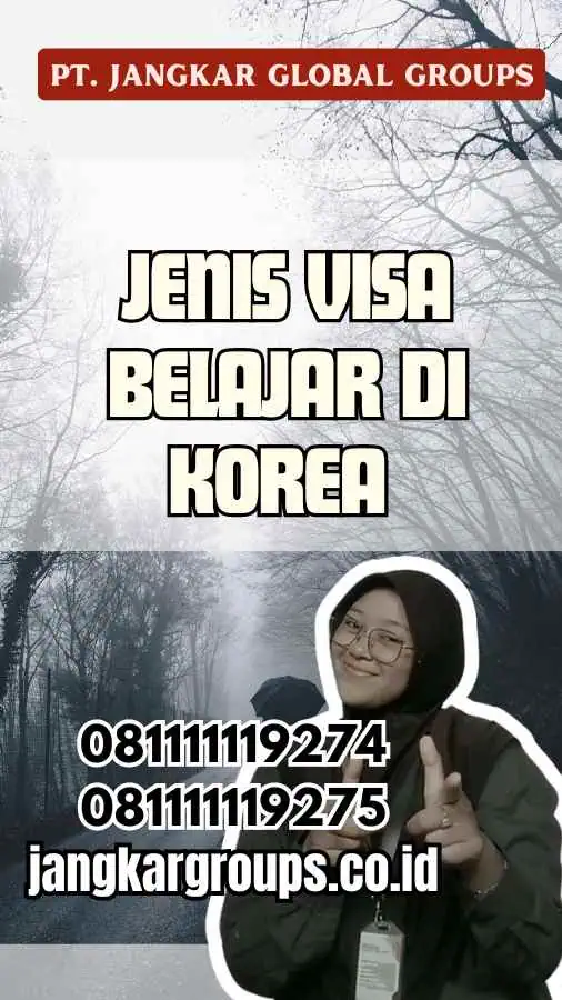 Jenis Visa Belajar di Korea