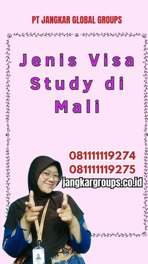 Jenis Visa Study di Mali