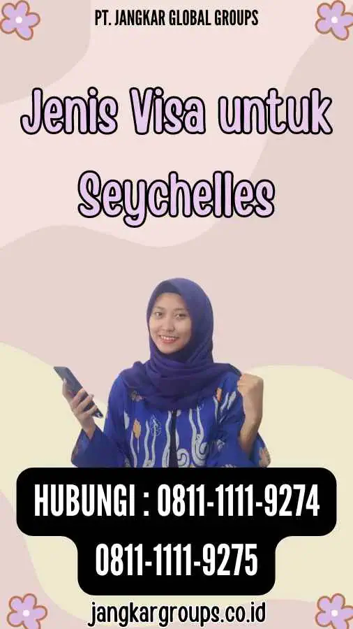 Jenis Visa untuk Seychelles