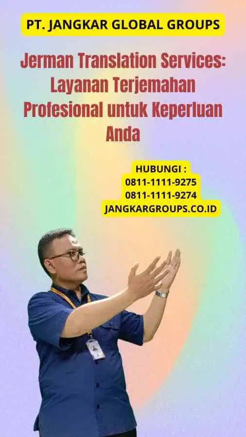 Jerman Translation Services Layanan Terjemahan Profesional untuk Keperluan Anda