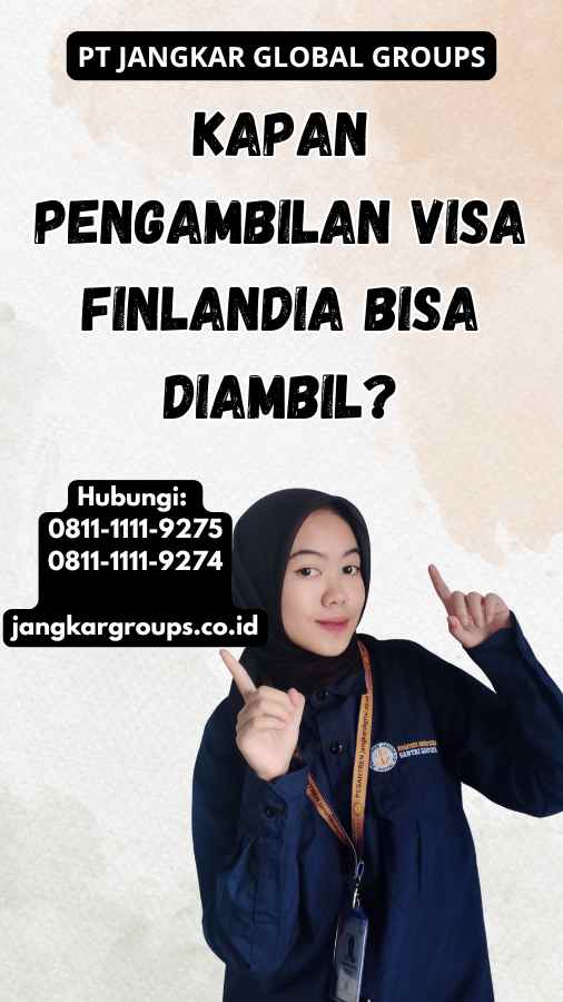 Kapan Pengambilan Visa Finlandia Bisa Diambil