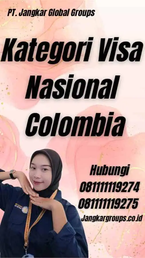 Kategori Visa Nasional Colombia