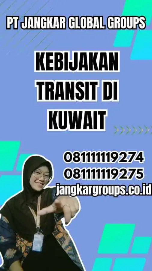 Kebijakan Transit di Kuwait