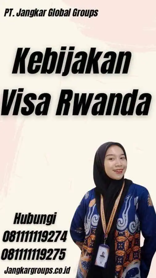 Kebijakan Visa Rwanda