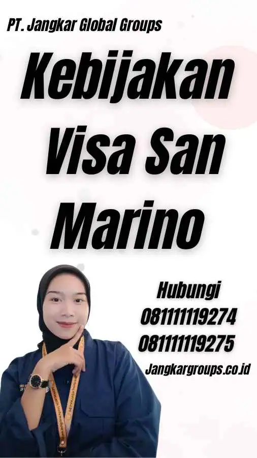 Kebijakan Visa San Marino