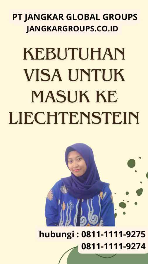 Kebutuhan Visa untuk Masuk ke Liechtenstein