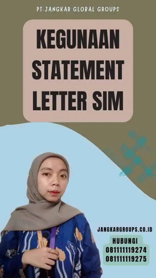 Kegunaan Statement Letter SIM