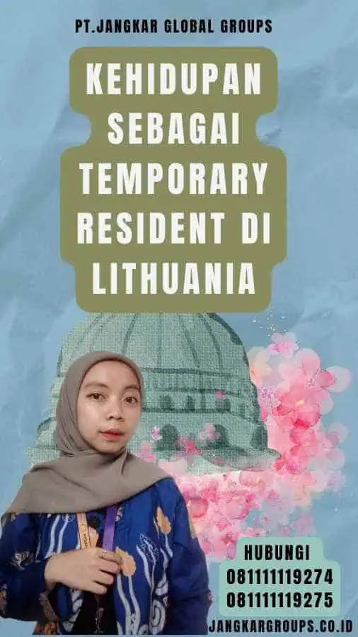 Kehidupan Sebagai Temporary Resident di Lithuania