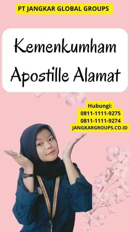 Kemenkumham Apostille Alamat