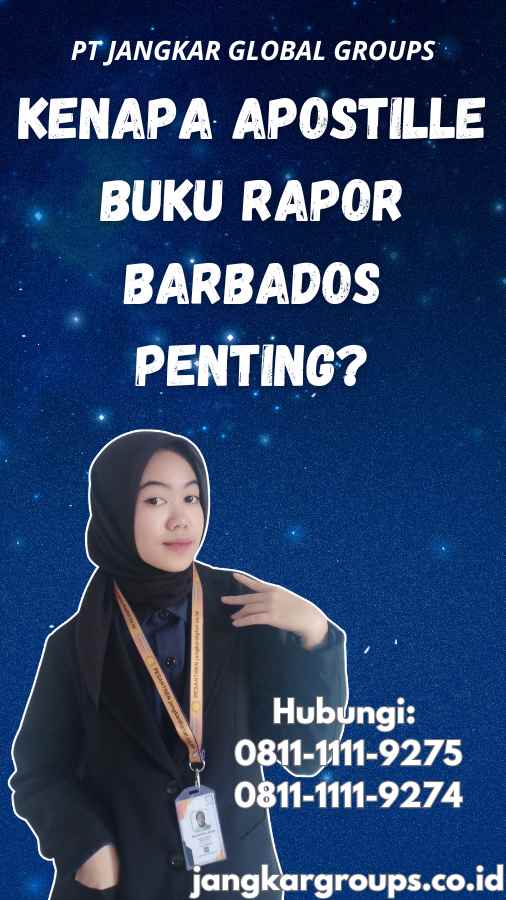 Kenapa Apostille Buku Rapor Barbados Penting