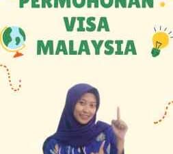 Ketentuan Permohonan Visa Malaysia