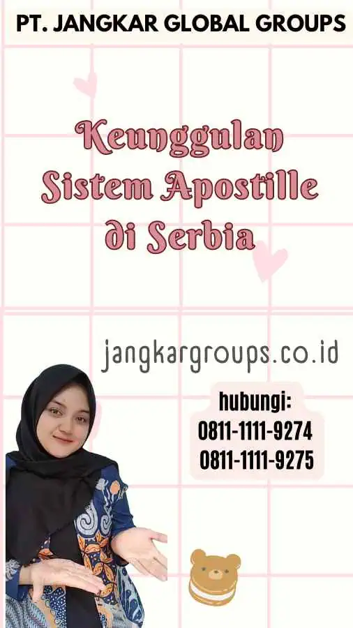 Keunggulan Sistem Apostille di Serbia