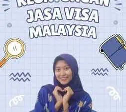 Keuntungan Jasa Visa Malaysia