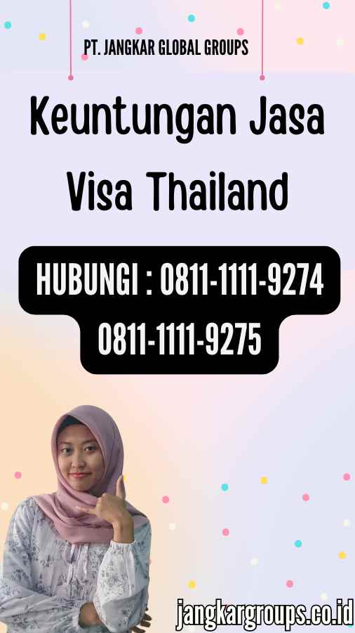 Keuntungan Jasa Visa Thailand