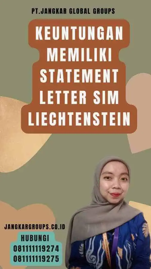 Keuntungan Memiliki Statement Letter SIM Liechtenstein