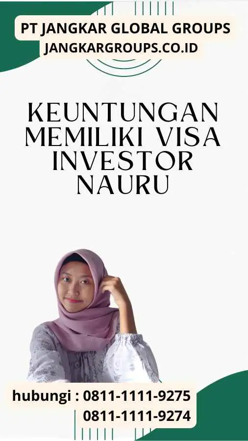 Keuntungan Memiliki Visa Investor Nauru