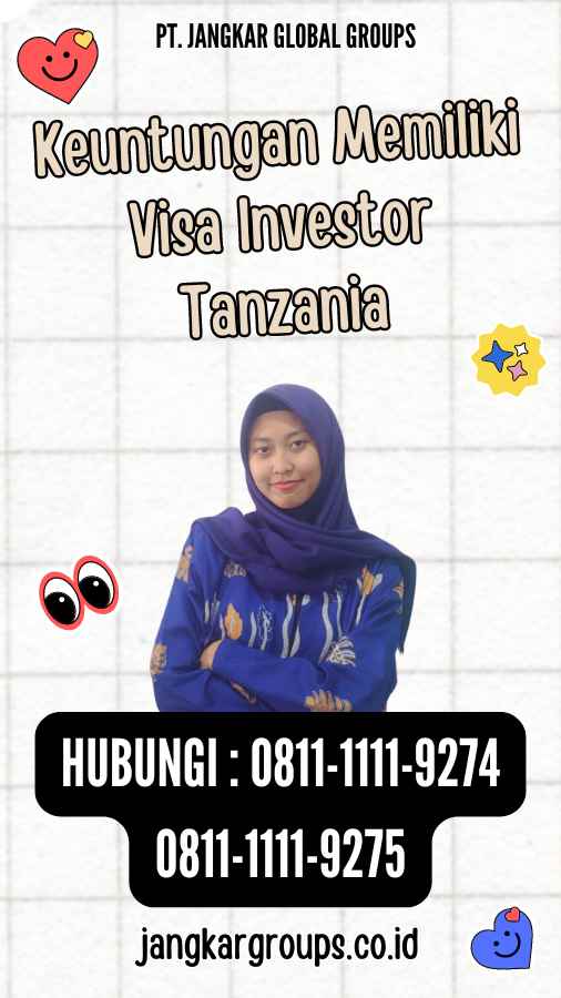 Keuntungan Memiliki Visa Investor Tanzania