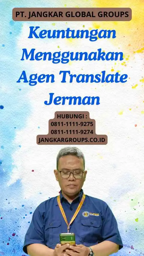 Keuntungan Menggunakan Agen Translate Jerman