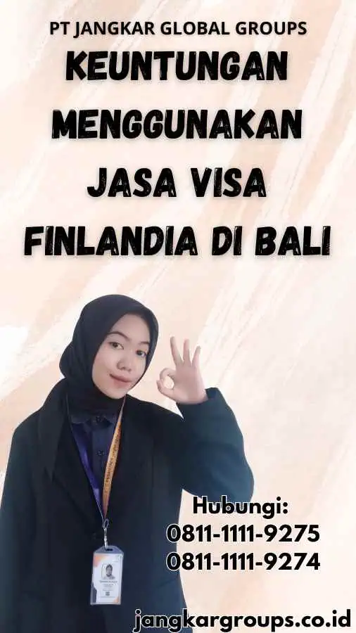 Keuntungan Menggunakan Jasa Visa Finlandia di Bali