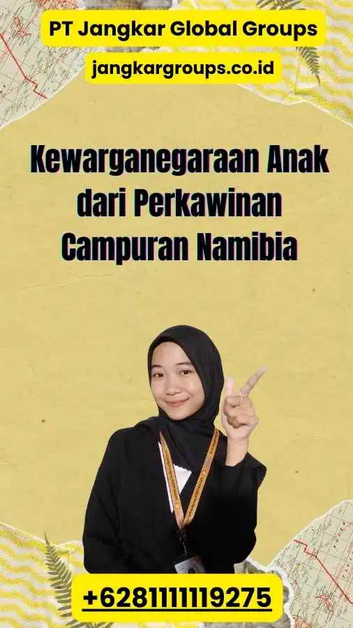 Kewarganegaraan Anak dari Perkawinan Campuran Namibia