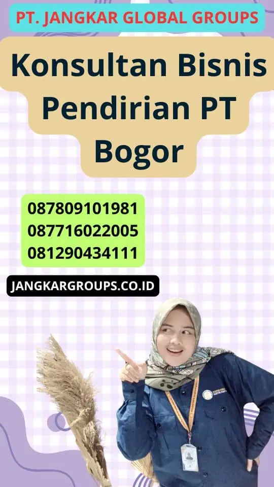 Konsultan Bisnis Pendirian Pt Bogor