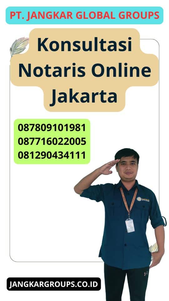 Konsultasi Notaris Online Jakarta